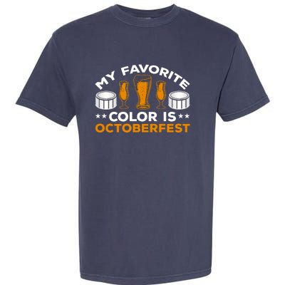 My Favorite Color Is Oktoberfest Garment-Dyed Heavyweight T-Shirt