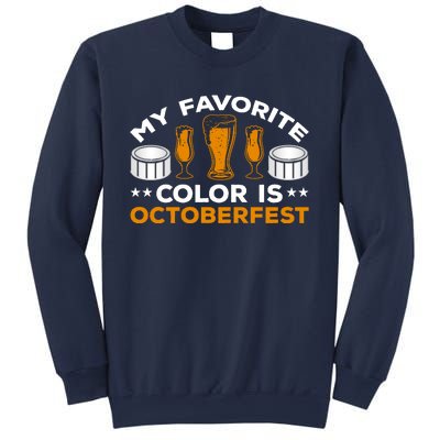 My Favorite Color Is Oktoberfest Sweatshirt