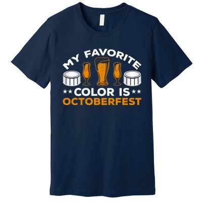 My Favorite Color Is Oktoberfest Premium T-Shirt