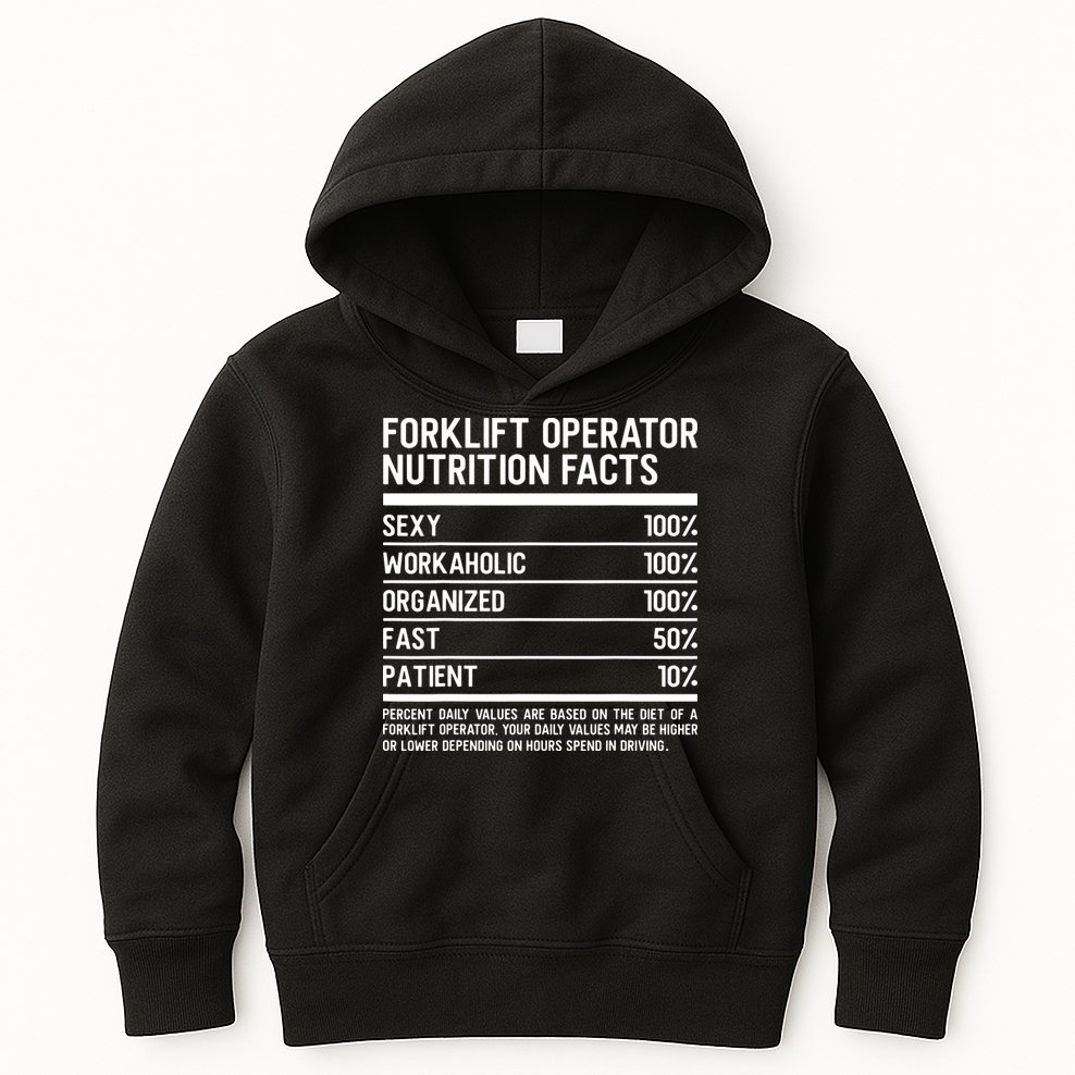 Men Funny Certified Forklift Operator Nutrition Facts Kids Hoodie