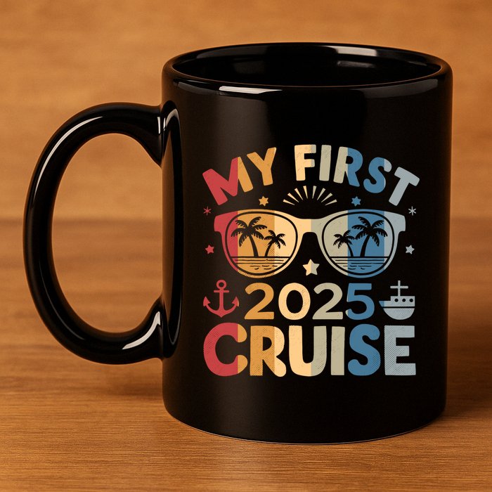 My First Cruise 2025 Vacation Matching Family Cruise Ship 11oz C Handle Ceramic Mug