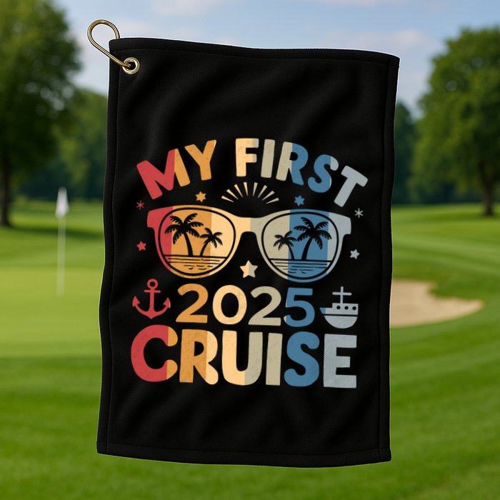 My First Cruise 2025 Vacation Matching Family Cruise Ship Golf Towel