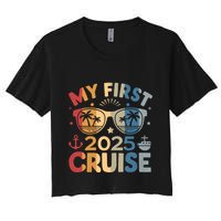 My First Cruise 2025 Vacation Matching Family Cruise Ship Women's Crop Top Tee