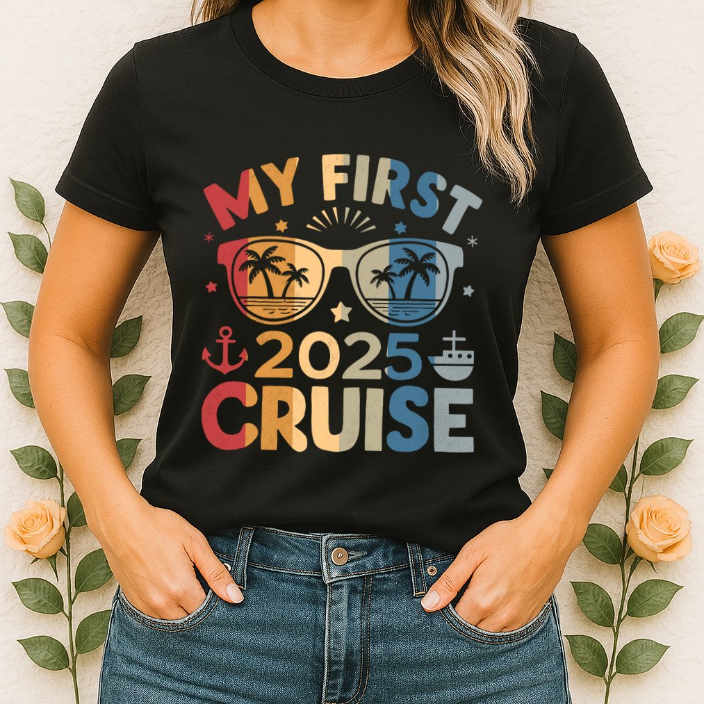My First Cruise 2025 Vacation Matching Family Cruise Ship Womens T-Shirt