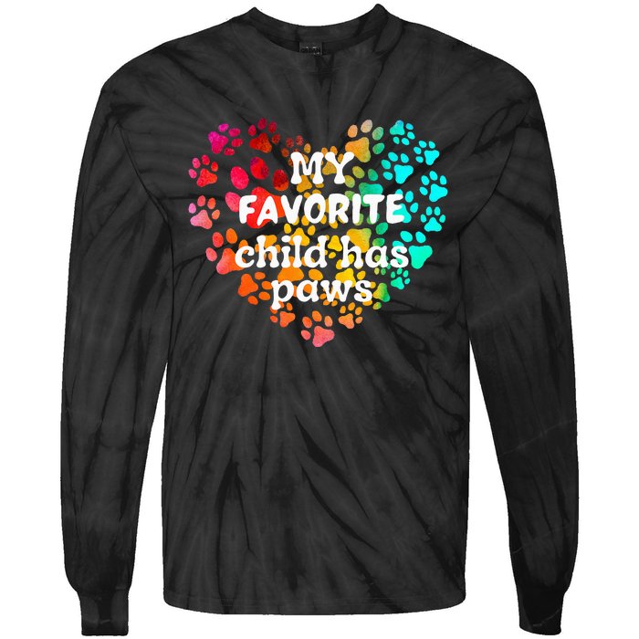 My favorite child has paws Tie-Dye Long Sleeve Shirt