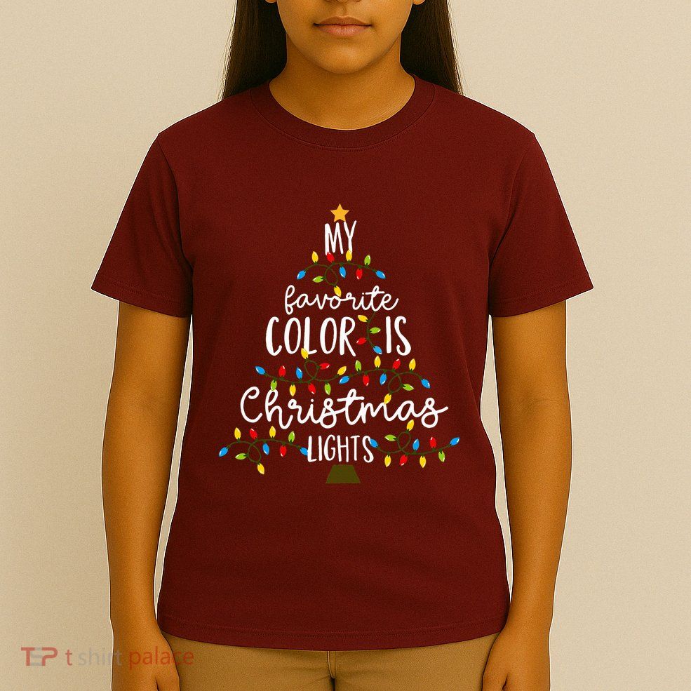 My Favorite Color Is Christmas Lights T-Shirt