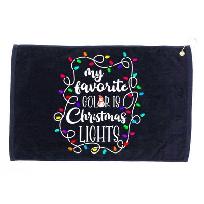 My Favorite Color Is Xmas Christmas Lights Grommeted Golf Towel