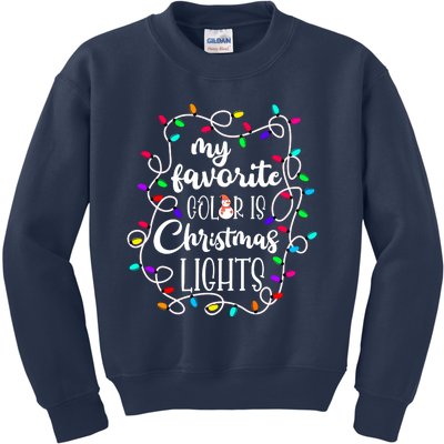 My Favorite Color Is Xmas Christmas Lights Kids Sweatshirt