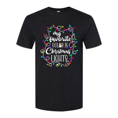 My Favorite Color Is Xmas Christmas Lights Softstyle CVC T-Shirt