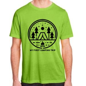 My First Camping Trip Gift Adult ChromaSoft Performance T-Shirt