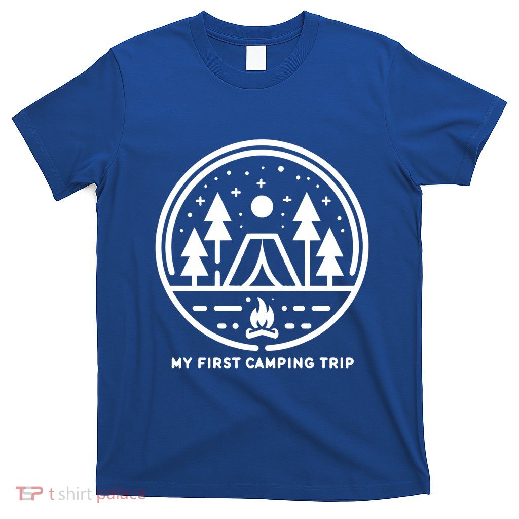 My First Camping Trip Gift T-Shirt