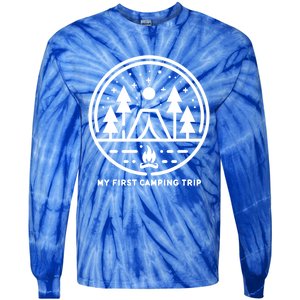 My First Camping Trip Gift Tie-Dye Long Sleeve Shirt