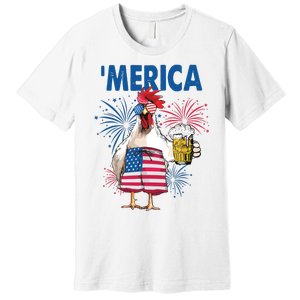 Merica Funny Chicken With Beer USA Flag 4th Of July Premium T-Shirt