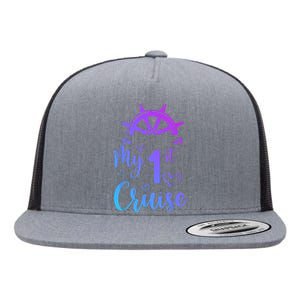 My First Cruise Men Women And Funny Cruise Flat Bill Trucker Hat