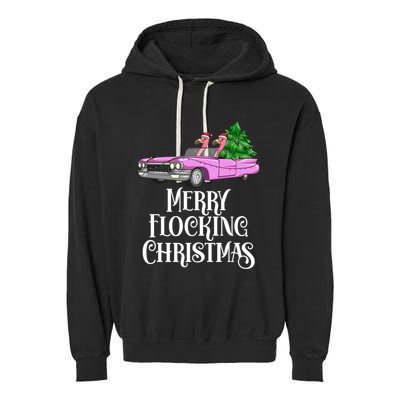 Merry Flocking Christmas Pink Flamingos Pink Car And Xmas Tree Cute Gift Garment-Dyed Fleece Hoodie