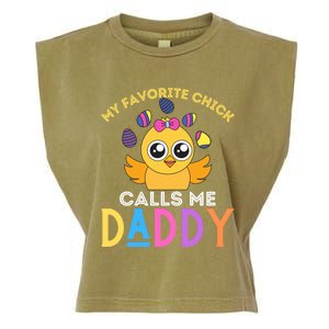 My Favorite Chick Calls Me Daddy Funny Easter Chicks Meaningful Gift Garment-Dyed Women's Muscle Tee