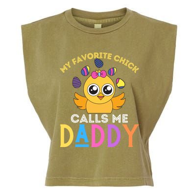 My Favorite Chick Calls Me Daddy Funny Easter Chicks Meaningful Gift Garment-Dyed Women's Muscle Tee