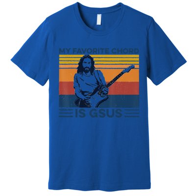 My Favorite Chord Is Gsus Jesus Playing Guitar Vintage Gift Premium T-Shirt