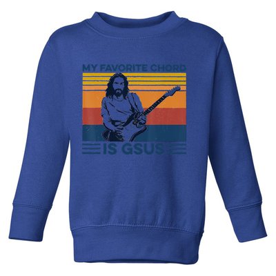 My Favorite Chord Is Gsus Jesus Playing Guitar Vintage Gift Toddler Sweatshirt