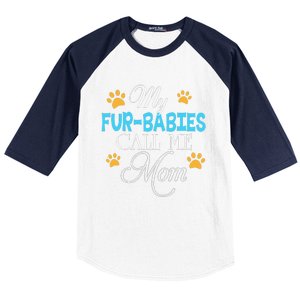 My FurBabies Call Me Mom Dog Cat Lover Mother Father Day Baseball Sleeve Shirt