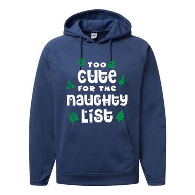 Matching Family Christmas Design Too Cute For Naughty List Cool Gift Performance Fleece Hoodie