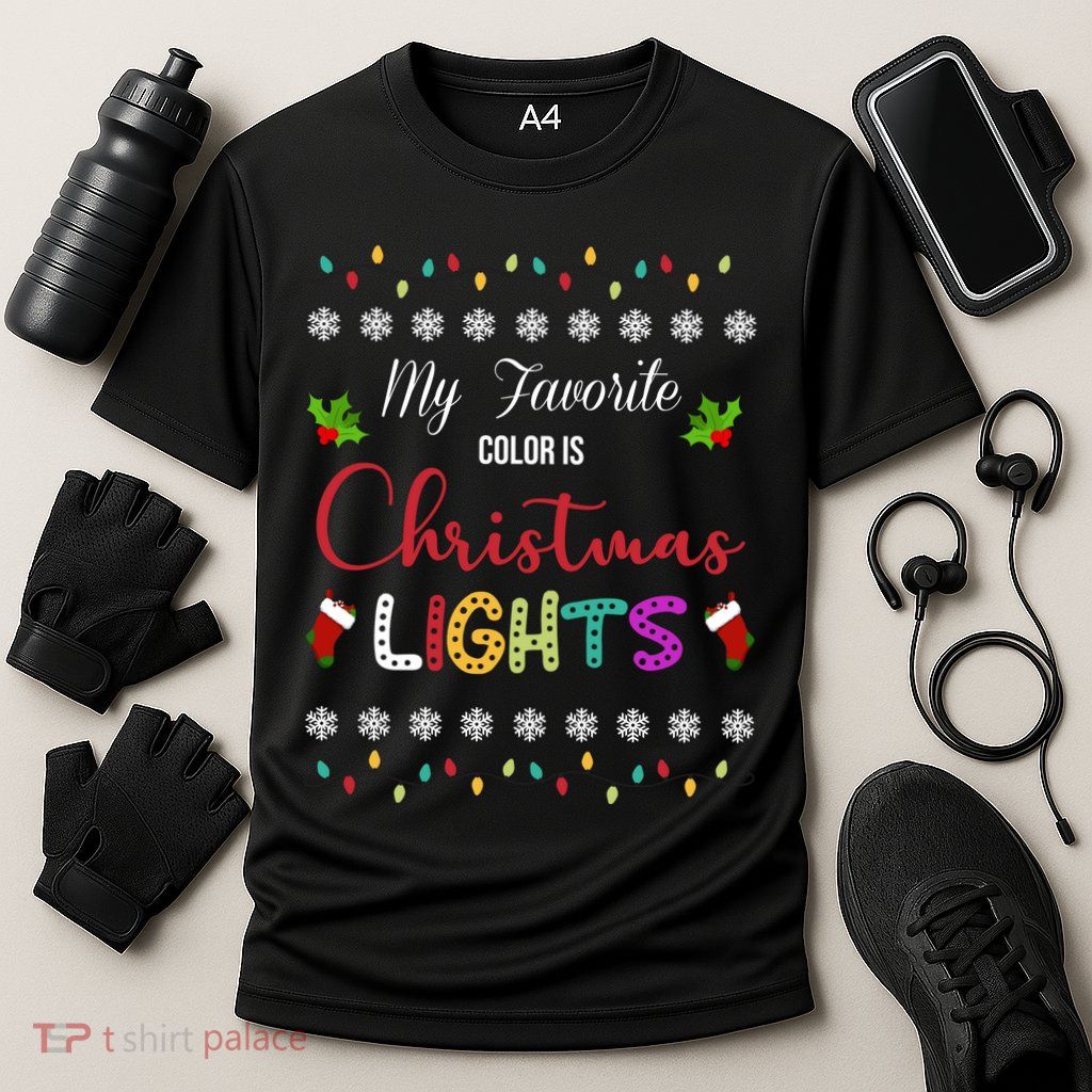 My Favorite Color Is Christmas Lights Performance Shirt