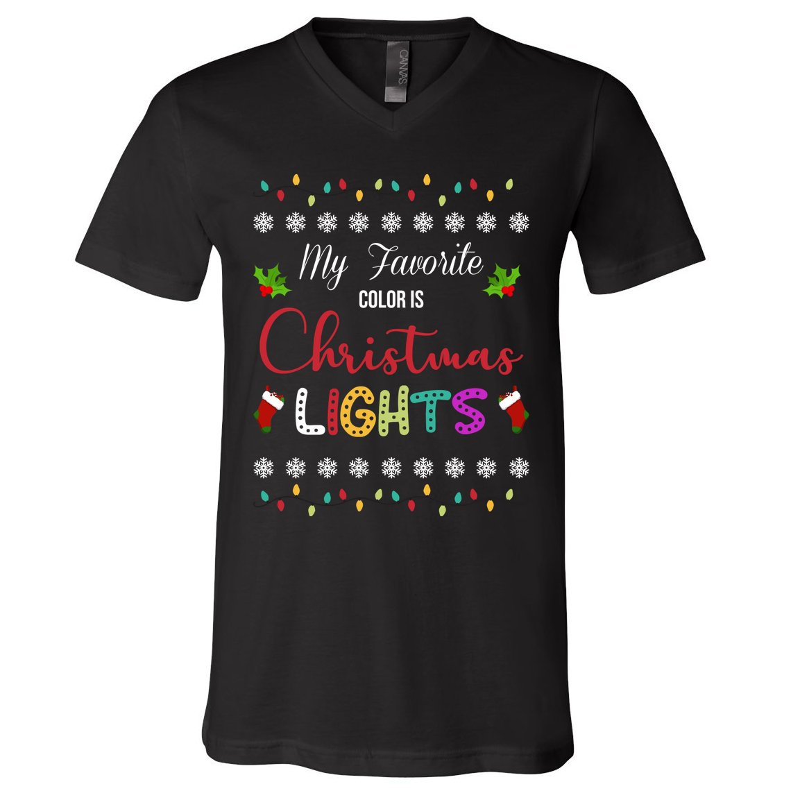 My Favorite Color Is Christmas Lights V-Neck T-Shirt