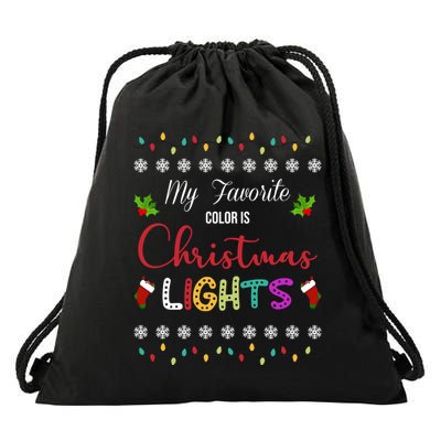 My Favorite Color Is Christmas Lights Drawstring Bag