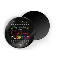 My Favorite Color Is Christmas Lights Magnet