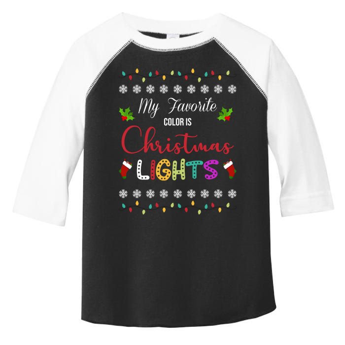 My Favorite Color Is Christmas Lights Toddler Fine Jersey T-Shirt