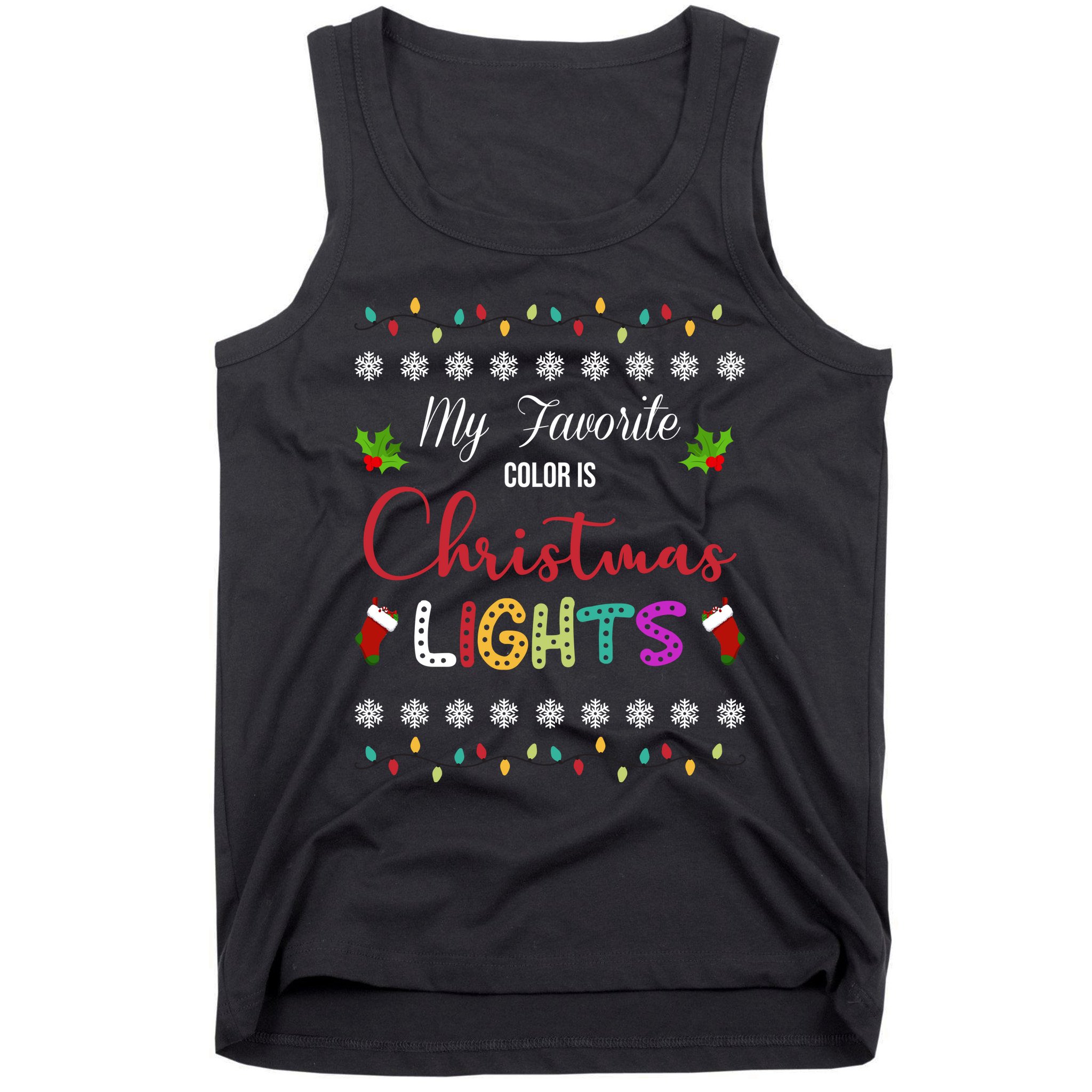 My Favorite Color Is Christmas Lights Tank Top