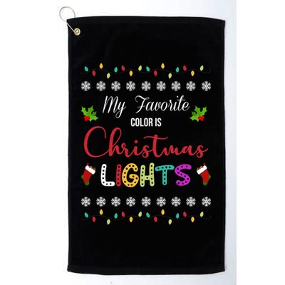 My Favorite Color Is Christmas Lights Golf Towel