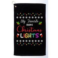 My Favorite Color Is Christmas Lights Golf Towel