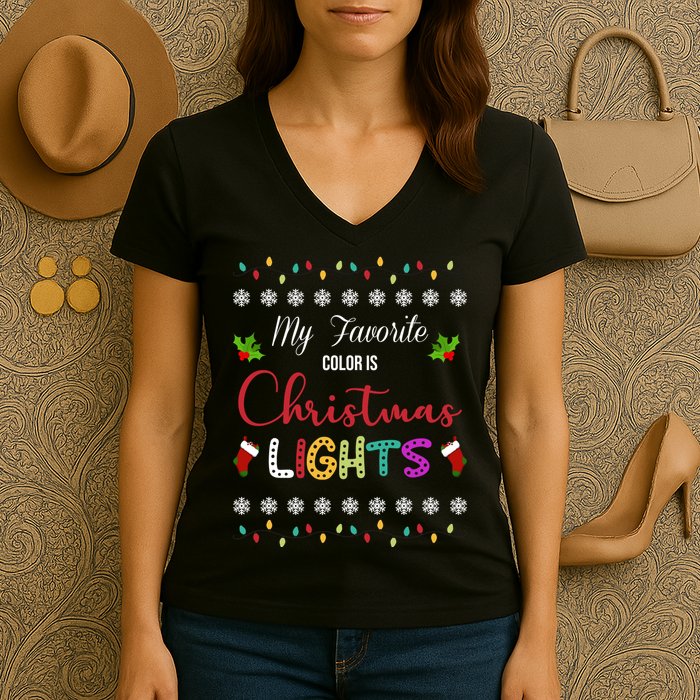 My Favorite Color Is Christmas Lights Women's V-Neck T-Shirt