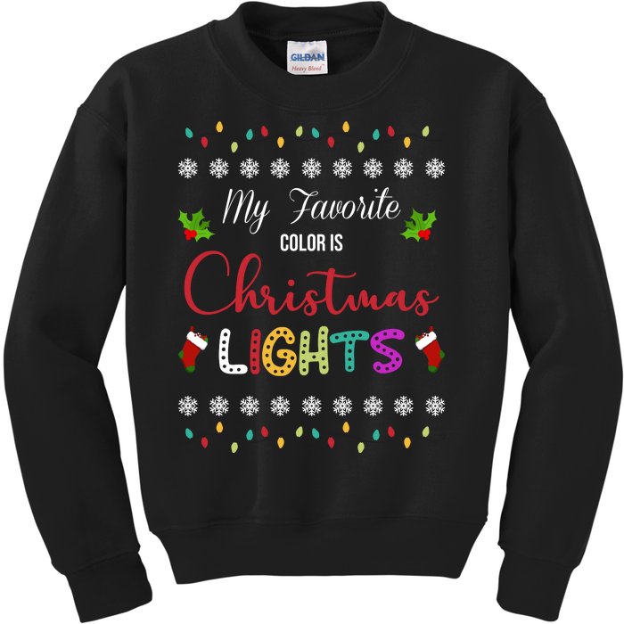 My Favorite Color Is Christmas Lights Kids Sweatshirt