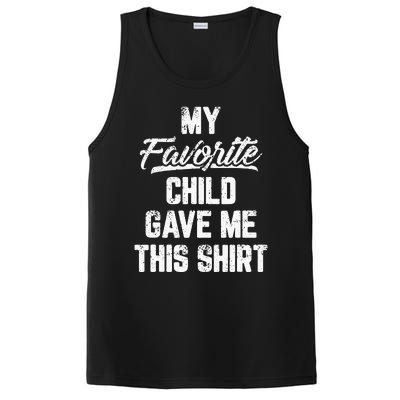 My Favorite Child Gave Me This Funny Fathers Day PosiCharge Competitor Tank