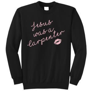 Music Festival Clothing Women Jesus Was A Carpenter Sweatshirt