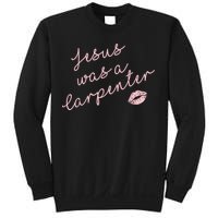 Music Festival Clothing Women Jesus Was A Carpenter Sweatshirt