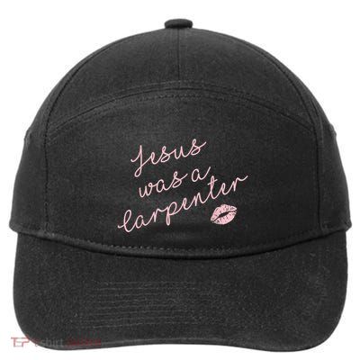 Music Festival Clothing Women Jesus Was A Carpenter 7-Panel Snapback Hat