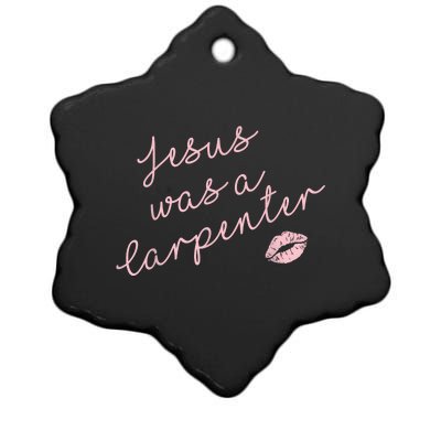 Music Festival Clothing Women Jesus Was A Carpenter Ceramic Star Ornament