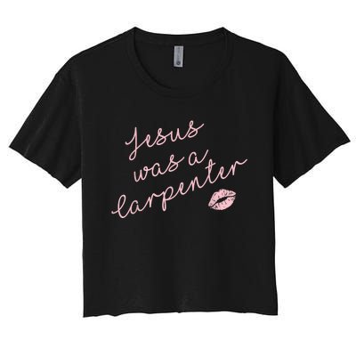 Music Festival Clothing Women Jesus Was A Carpenter Women's Crop Top Tee