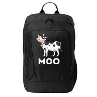 Moo Funny Cow Lover Famer Cattle Ranch Dairy Farming City Backpack