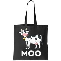 Moo Funny Cow Lover Famer Cattle Ranch Dairy Farming Tote Bag