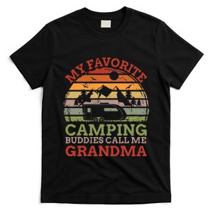 My Favorite Camping Buddies Call Me Grandma Fathers Day T-Shirt