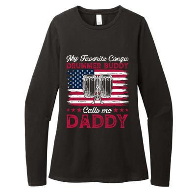 My Favorite Conga Drummer Buddy Calls Me Daddy Gift Womens CVC Long Sleeve Shirt