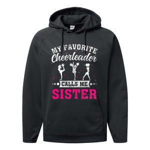 My Favorite Cheerleader Calls Me Sister Cheerleading Performance Fleece Hoodie