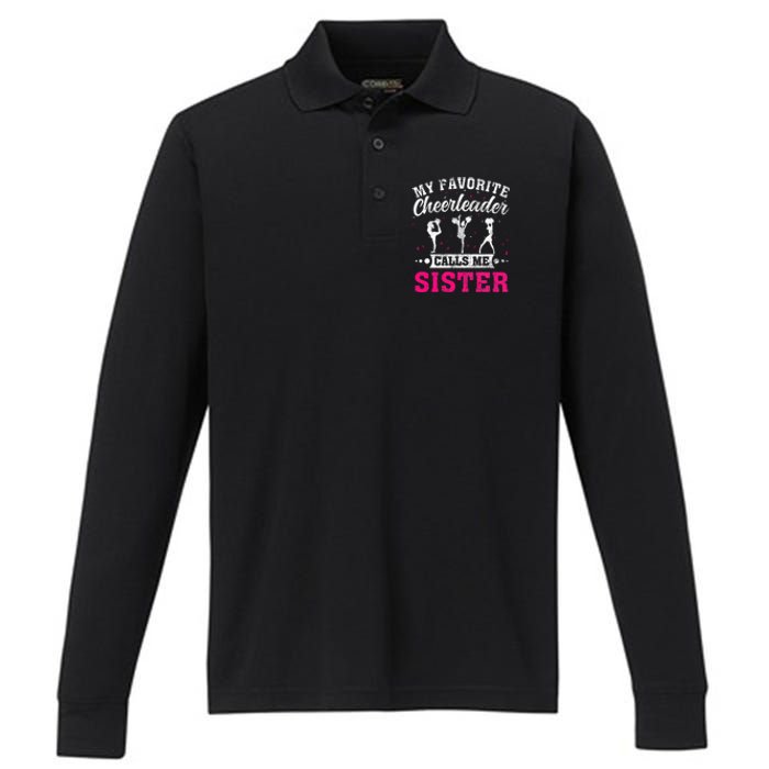 My Favorite Cheerleader Calls Me Sister Cheerleading Performance Long Sleeve Polo