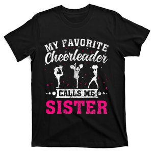 My Favorite Cheerleader Calls Me Sister Cheerleading T-Shirt