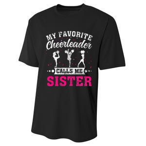 My Favorite Cheerleader Calls Me Sister Cheerleading Performance Sprint T-Shirt