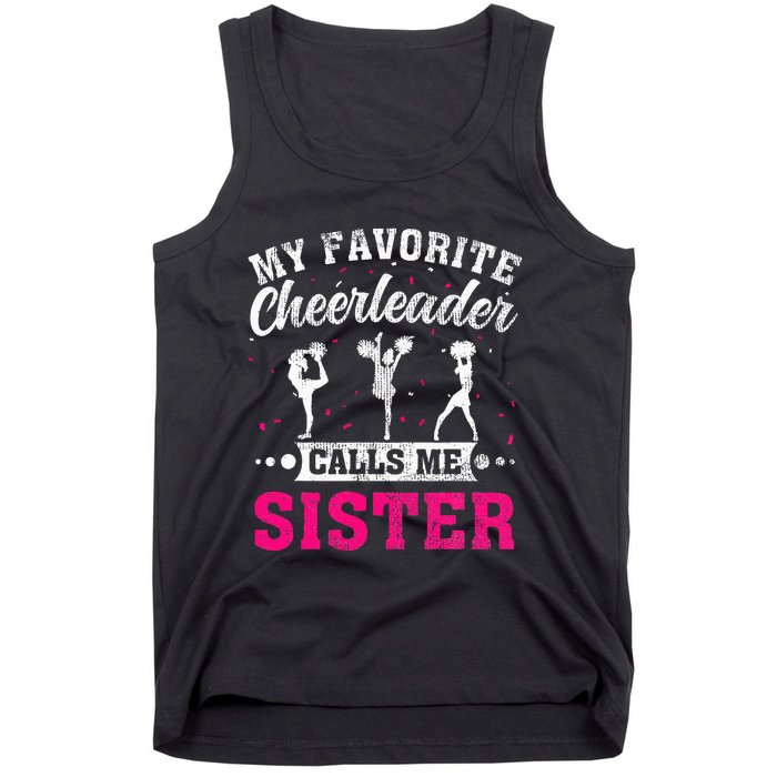 My Favorite Cheerleader Calls Me Sister Cheerleading Tank Top